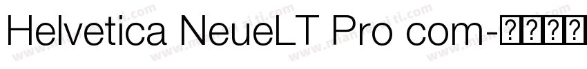 Helvetica NeueLT Pro com字体转换